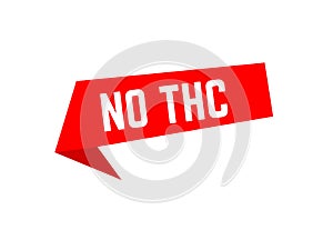 No THC with bubble sign,No THC  tag sign