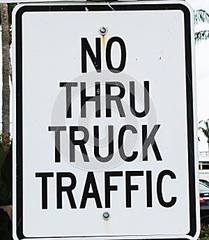 No Thru Truck Traffic