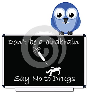 No to drugs message