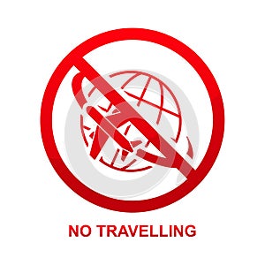 No travelling sign isolated on white background.