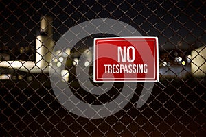 No trespassing Sign