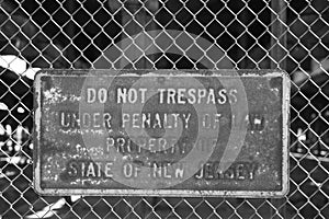 No trespassing sign on the fence