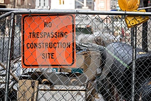 No Tresspassing Construction Site