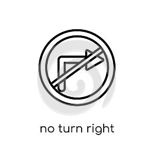 No turn right sign icon. Trendy modern flat linear vector No turn right sign icon on white background from thin line traffic sign