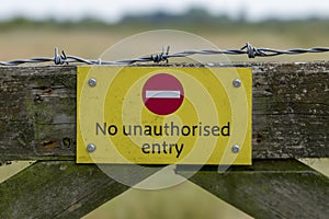 No Unauthorised Entry Sign