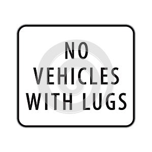 no vehicles with lugs sign. Vector illustration decorative design