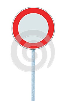 No Vehicles Traffic Warning Sign, Large Detailed Isolated Closeup