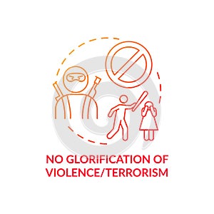 No violence and terrorism glorification concept icon