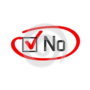 No vote poll answer vector check box circled or highlighted with red felt tip pen marker, concept of disagree choice