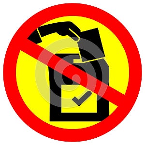 No voting allowed warning sign vector design graphics illustration