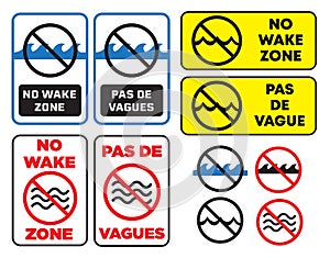 No wake zone warning sign english and french