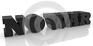 NO WAR concept in black on white