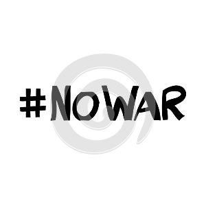 No war. Hand drawn letterig. Vector illustration.