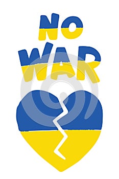 No war Ukraine vector icon. Broken heart no war lettering in blue and yellow national colors. Support Ukraine vector