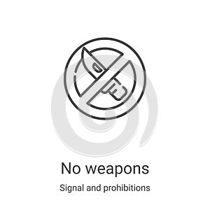 no weapons icon vector from signal and prohibitions collection. Thin line no weapons outline icon vector illustration. Linear