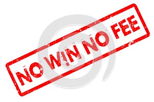 No Win No Fee - Rubber Stamp on White Background