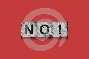 No. Word on stone blocks. Isolated on a red background. Design element.Rejection, denial.Lifestyle Business