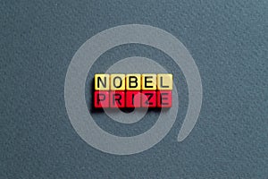 Nobel prize - - word concept on cubes, text