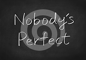 Nobody's Perfect