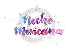 Noche Mexicana handwritten lettering photo