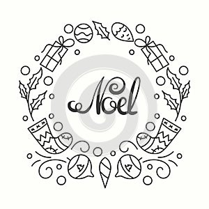 Noel Card. Winter Holiday Typography. Handdrawn Lettering. Frame With Line Art Christmas Elements.