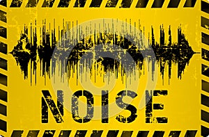 Noise warning sign,