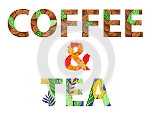 Non-alcoholic Drinks, Coffee And Tea Time Concept. Coffee And Tea Inscription Consisting Of Coffee Beans, Autumn Leaves