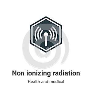 Non ionizing radiation vector icon on white background. Flat vector non ionizing radiation icon symbol sign from modern health and