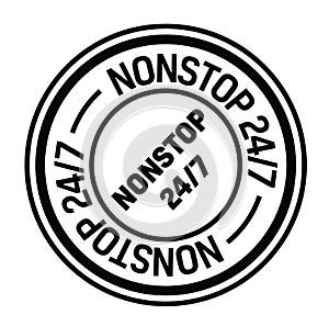Nonstop 24 by 7 rubber stamp