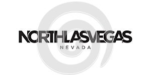 North Las Vegas, Nevada, USA typography slogan design. America logo with graphic city lettering for print and web