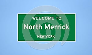 North Merrick, New York city limit sign. Town sign from the USA