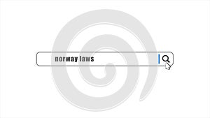 Norway laws in search animation. Internet browser searching