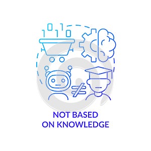 Not based on knowledge blue gradient concept icon