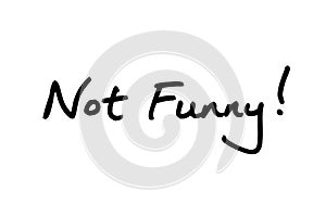 Not Funny