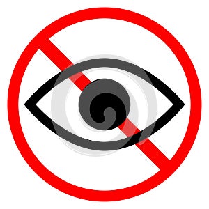 Not watch symbol. Tabu sign. Red circle. Eye icon. Forbidden element. Warning label. Vector illustration. Stock image. photo