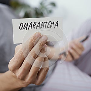 Note with word quarantine in italian or catalan photo