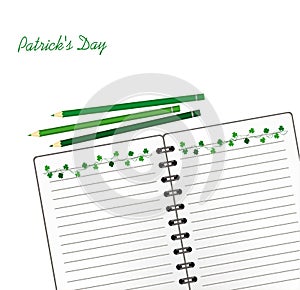 Notebook with template hand-drawn Green festive bunting with clover and pencil. Irish holiday - Happy St. Patrick`s Day with a