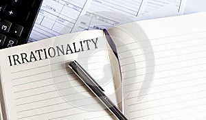 Notebook with Toolls and Notes about IRRATIONALITY