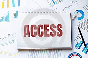 Notebook with Tools and Notes with text ACCESS,concept