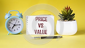 Notepad with Price vs Value written