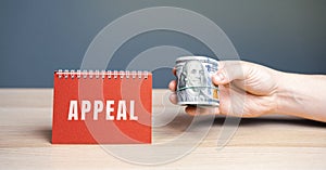 Notes Appeal and money. Appealing court decisions that have not entered into legal force in criminal and civil process. Request a