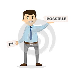 Nothing is impossible.