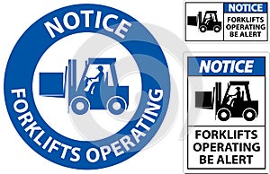 Notice 2-Way Forklifts Operating Sign On White Background