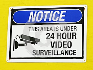 Notice 24 Hour Video Surveillance