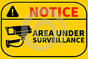 Notice Area Under Surveillance signage printable free download, illustration used in office, malls, apartments, stores Sticker.