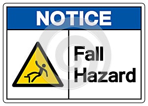 Notice Fall Hazard Symbol, Vector Illustration, Isolate On White Background Label. EPS10