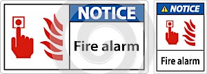 Notice Fire Alarm Sign On White Background