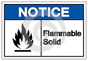 Notice Flammable Solid Symbol Sign ,Vector Illustration, Isolate On White Background Label .EPS10