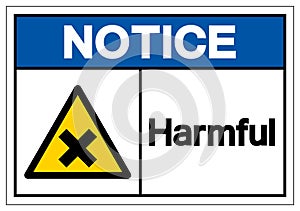 Notice Harmful Symbol Sign, Vector Illustration, Isolate On White Background Label. EPS10