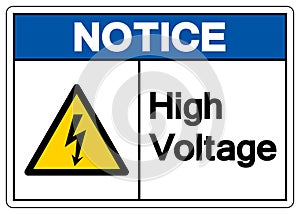 Notice High Voltage Symbol Sign, Vector Illustration, Isolate On White Background Label. EPS10